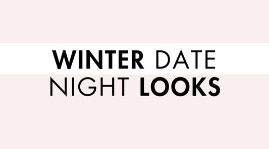 Winter Date Night Looks