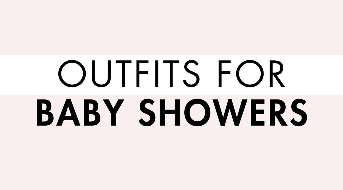 Outfits for Baby Showers