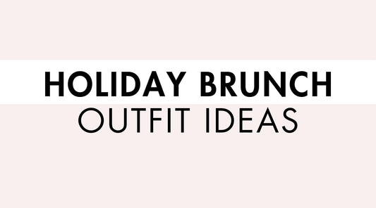 Holiday Brunch Outfit Ideas