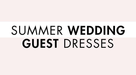 Summer Wedding Guest Dresses