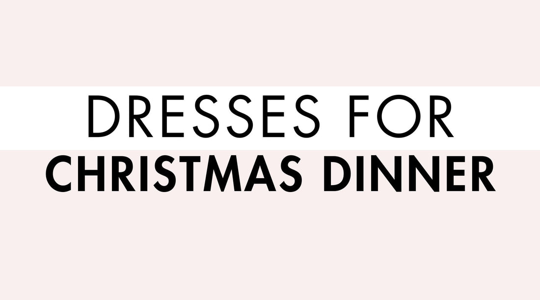 Dresses for Christmas Dinner