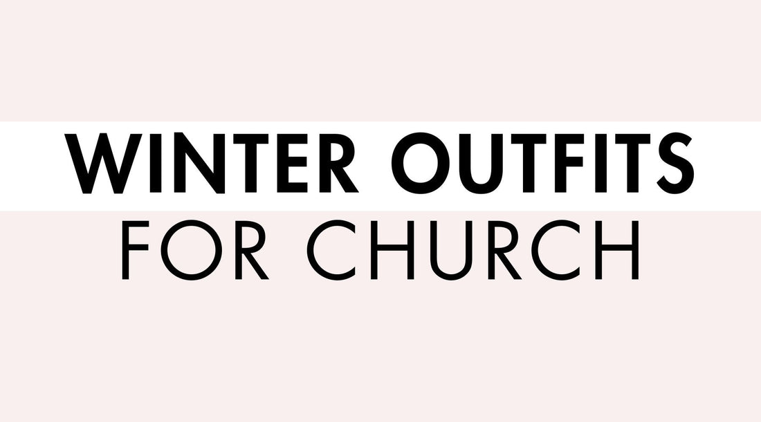 Winter Outfits for Church
