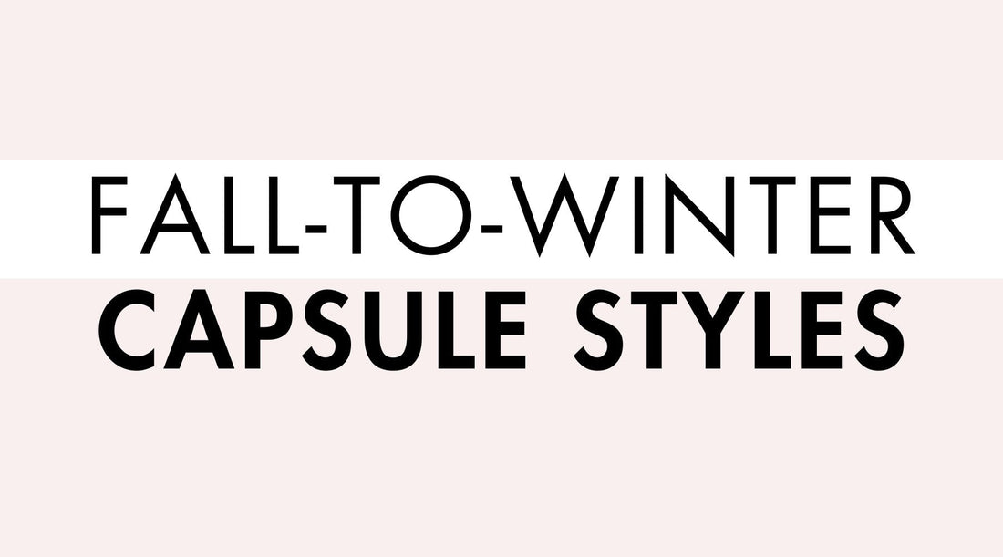 Fall-to-Winter Capsule Wardrobe for Women: 12 Essentials
