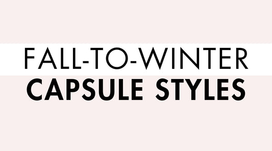 Fall-to-Winter Capsule Wardrobe for Women: 12 Essentials