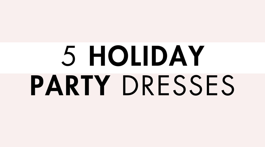 5 Holiday Party Dresses for Women in 2025