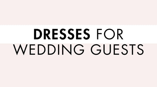 Dresses for Wedding Guests