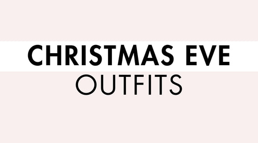 What to Wear on Christmas Eve: 12 Festive Outfit Ideas