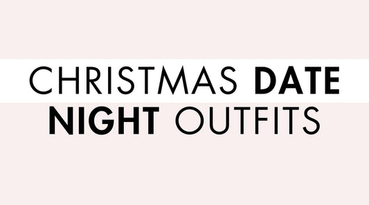 5 Christmas Date Night Outfit Ideas