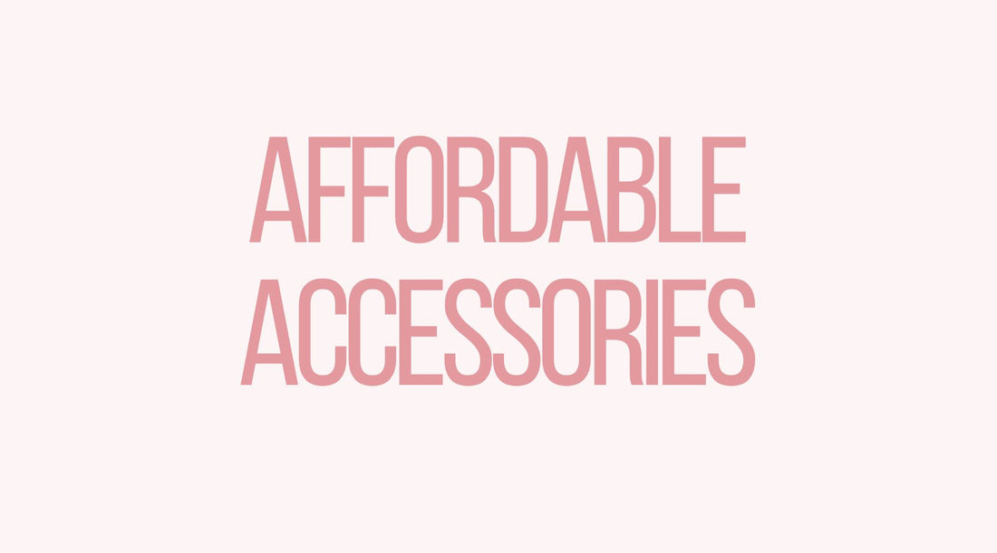 Affordable Accessories That Look Expensive